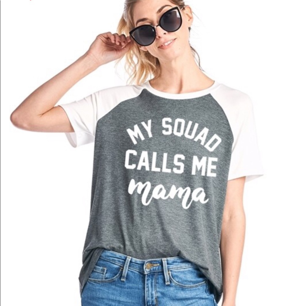 My squad calls me mama raglan graphic T-shirt